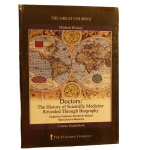 The Great Courses Doctors: The History of Scientific Medicine Revealed NEW SEAL